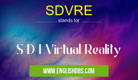 SDVRE