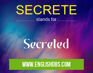 SECRETE