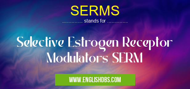 SERMS