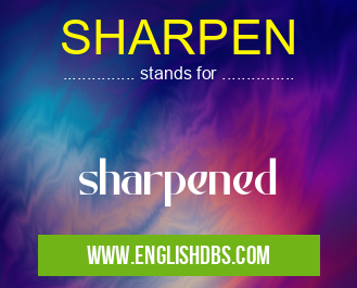 SHARPEN