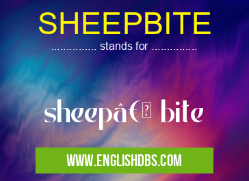 SHEEPBITE