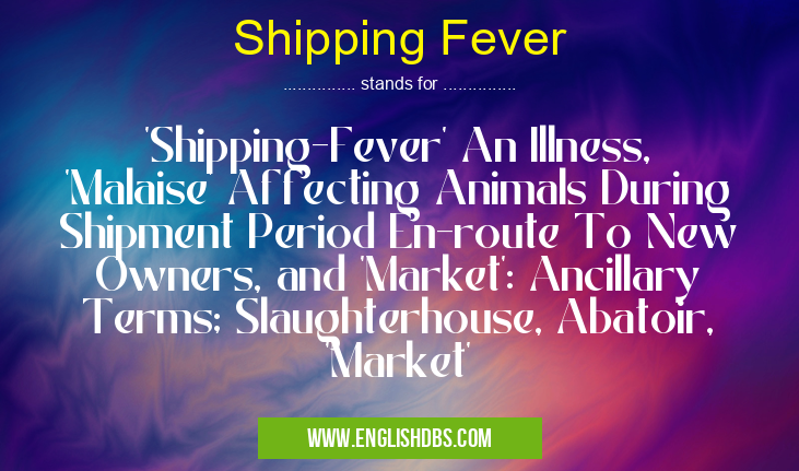 Shipping Fever
