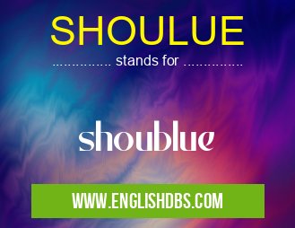 SHOULUE