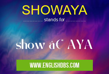 SHOWAYA