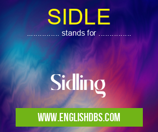 SIDLE