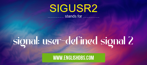 SIGUSR2