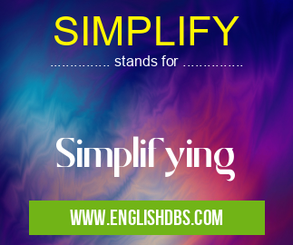 SIMPLIFY