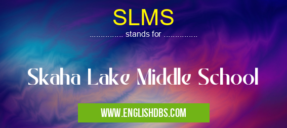 SLMS