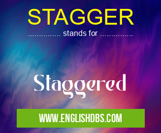 STAGGER