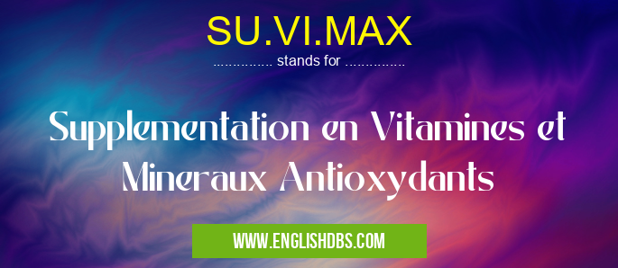 SU.VI.MAX