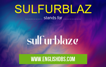 SULFURBLAZ