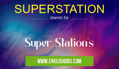 SUPERSTATION
