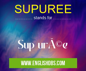 SUPUREE
