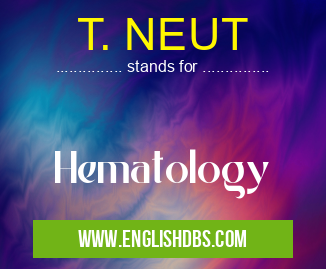T. NEUT