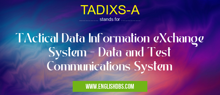 TADIXS-A