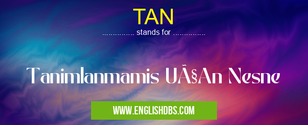 TAN