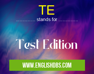 TE