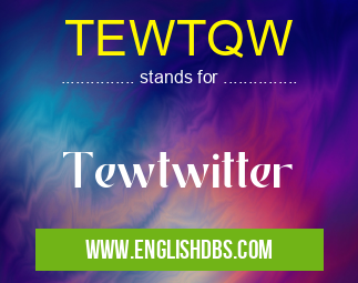 TEWTQW