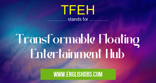 TFEH