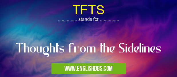 TFTS