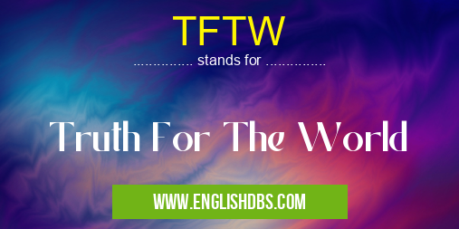 TFTW