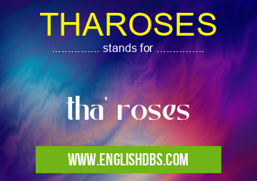 THAROSES