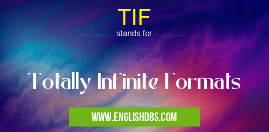 TIF