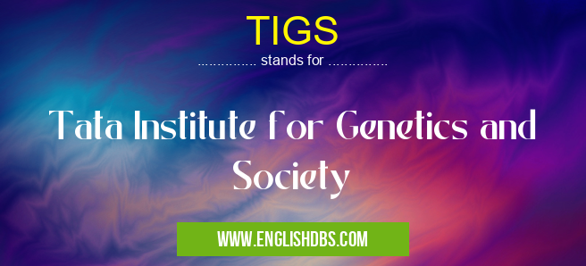 TIGS