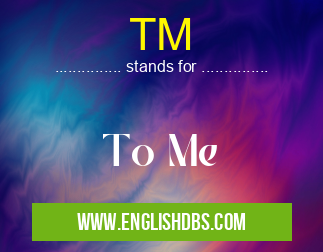 TM