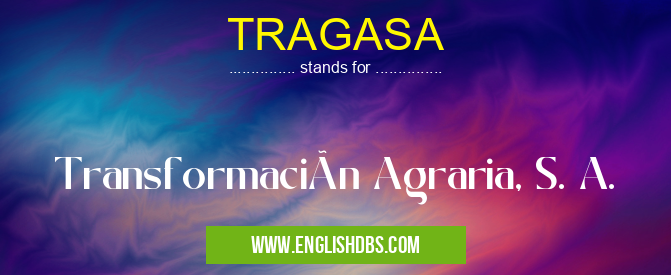 TRAGASA