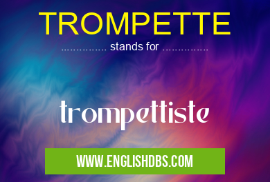 TROMPETTE