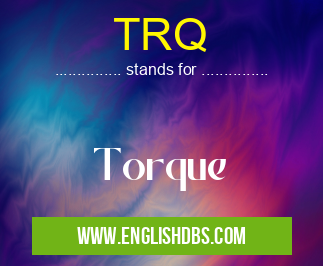 TRQ