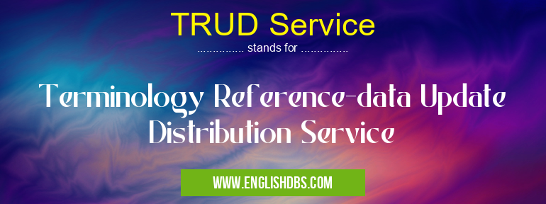 TRUD Service