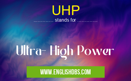 UHP