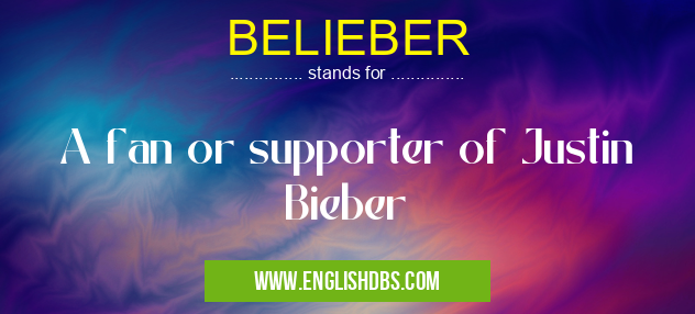 BELIEBER