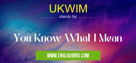 UKWIM