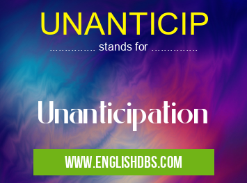 UNANTICIP