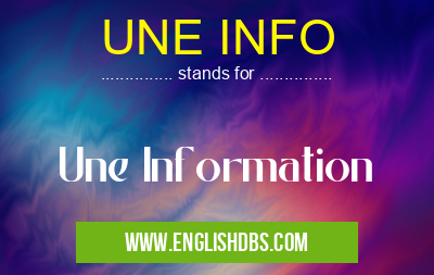 UNE INFO