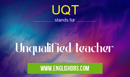 UQT