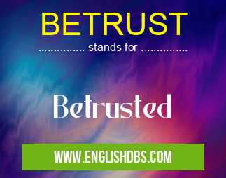 BETRUST