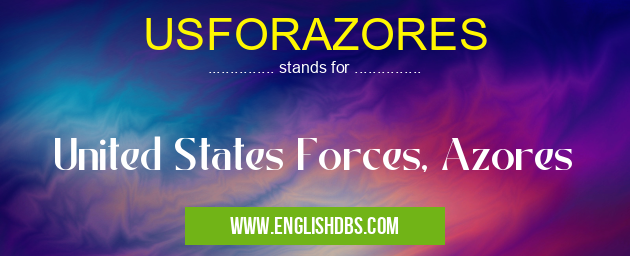 USFORAZORES