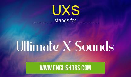 UXS