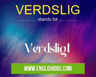 VERDSLIG
