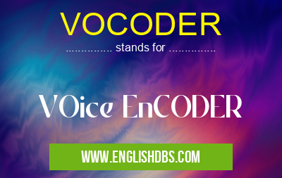 VOCODER