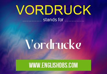 VORDRUCK