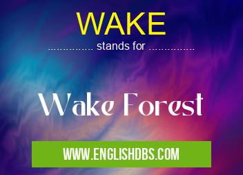 WAKE