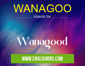 WANAGOO
