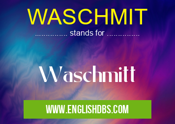 WASCHMIT