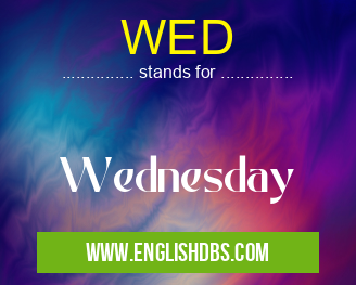 WED