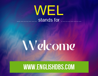 WEL
